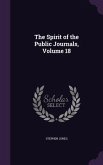 The Spirit of the Public Journals, Volume 18