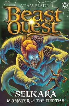 Beast Quest: Selkara: Monster of the Depths - Blade, Adam