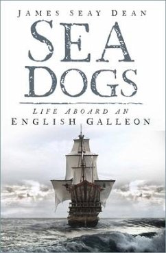 Sea Dogs - Dean, James Seay