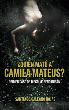 Cover ¿Quién mató a camila mateus? (eBook, ePUB)