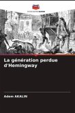 La génération perdue d'Hemingway