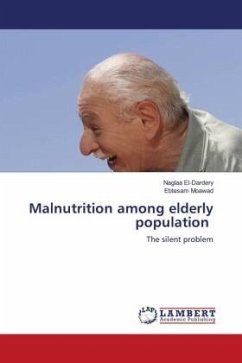 Malnutrition among elderly population - El-Dardery, Naglaa;Moawad, Ebtesam