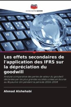 Les effets secondaires de l'application des IFRS sur la dépréciation du goodwill - Alshehabi, Ahmad