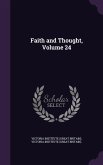 Faith and Thought, Volume 24