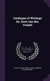 Catalogue of Writings by Joost van den Vondel