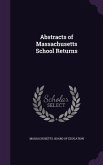 Abstracts of Massachusetts School Returns