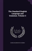 The Standard English Language and Grammar, Volume 2