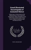 Grand Illustrated Encyclopedia of Animated Nature Grand Illustrated Encyclopedia of Animated Nature