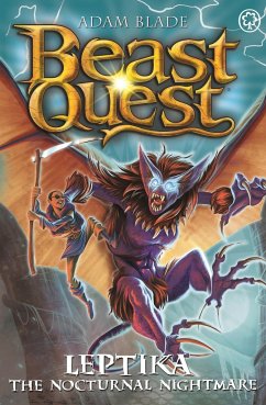 Beast Quest: Leptika the Nocturnal Nightmare - Blade, Adam