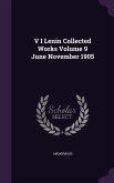 V I Lenin Collected Works Volume 9 June November 1905