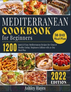 Mediterranean Diet Cookbook for Beginners - Hayes, Ashley