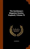 The Gentleman's Magazine (london, England), Volume 76