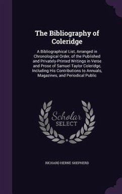 The Bibliography of Coleridge - Shepherd, Richard Herne