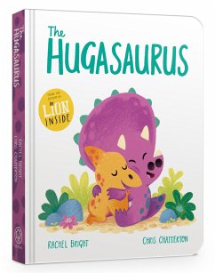 The Hugasaurus Board Book - Bright, Rachel