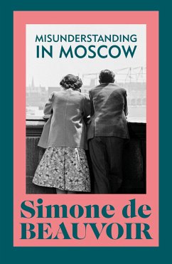 Misunderstanding in Moscow - Beauvoir, Simone de