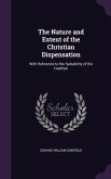 The Nature and Extent of the Christian Dispensation