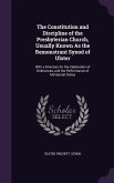 The Constitution and Discipline of the Presbyterian Church, Usually Known As the Remonstrant Synod of Ulster: With a Directory for the Celebration of