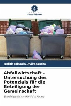 Abfallwirtschaft - Untersuchung des Potenzials für die Beteiligung der Gemeinschaft - Mlanda-Zvikaramba, Judith