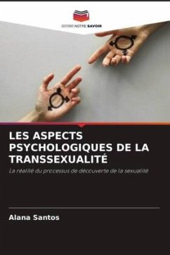 LES ASPECTS PSYCHOLOGIQUES DE LA TRANSSEXUALITÉ - Santos, Alana