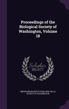 Proceedings of the Biological Society of Washington, Volume 18 - Institution, Smithsonian