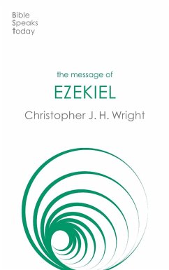 The Message of Ezekiel - Wright, Christopher J H (Author)