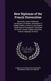 New Diplomas of the French Universities