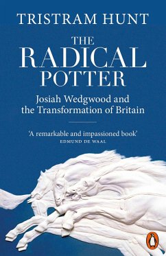 The Radical Potter - Hunt, Tristram