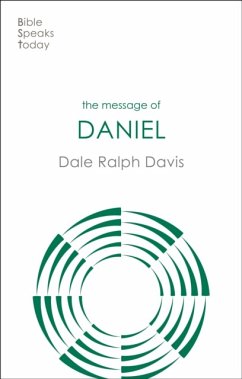 The Message of Daniel - Davis, Rev Dr Dale Ralph (Author)