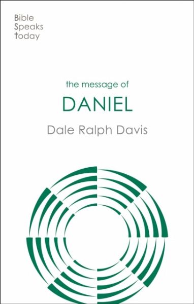 The Message of Daniel
