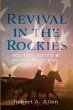 Revival in the Rockies - Bild 1