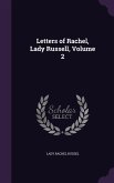 Letters of Rachel, Lady Russell, Volume 2