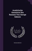 Analytische Geometrie Des Raumes Von George Salmon