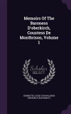 Memoirs Of The Baroness D'oberkirch, Countess De Montbrison, Volume 1