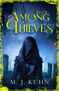 Among Thieves - Kuhn, M.J.