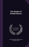 The Shadow of Rosalie Byrnes