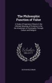 The Philosophic Function of Value