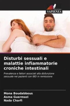 Disturbi sessuali e malattie infiammatorie croniche intestinali - Boudabbous, Mona;Guermazi, Asma;Charfi, Nada