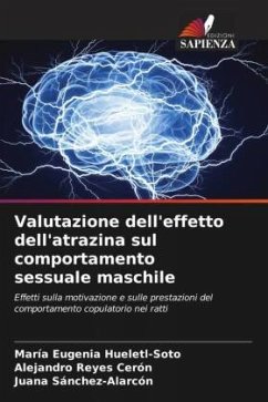 Valutazione dell'effetto dell'atrazina sul comportamento sessuale maschile - Hueletl-Soto, María Eugenia;Reyes Cerón, Alejandro;Sánchez-Alarcón, Juana