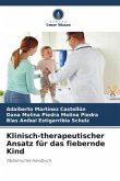 Klinisch-therapeutischer Ansatz für das fiebernde Kind