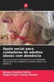 Apoio social para cuidadores de adultos idosos com demência