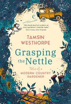 Grasping The Nettle - Westhorpe, Tamsin