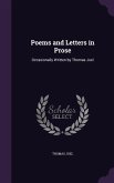 Poems and Letters in Prose