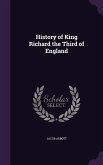 History of King Richard the Third of England