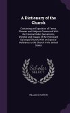 A Dictionary of the Church