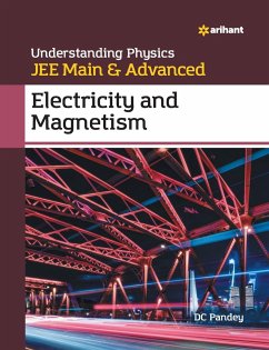 Understanding Physics for JEE Main and Advanced Electricity and Magnetism - Pandey, Dc