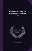 Littérature Orale De L'auvergne, Volume 35