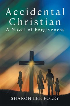 Accidental Christian - Sharon Lee Foley