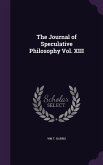 The Journal of Speculative Philosophy Vol. XIII