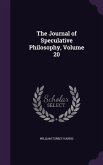 The Journal of Speculative Philosophy, Volume 20