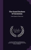 The Grand Duchess Of Gerolstein